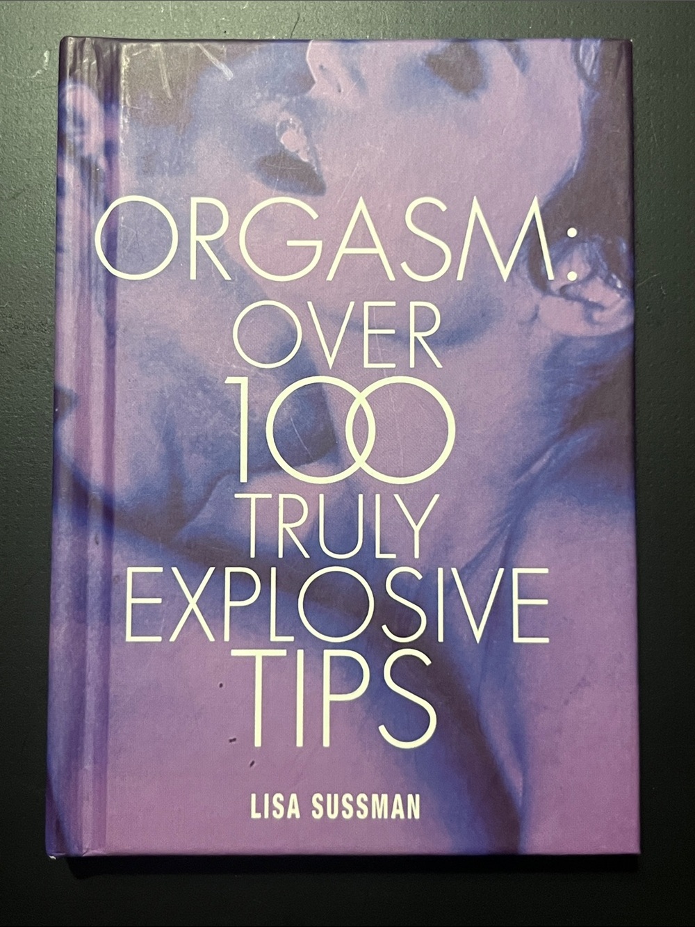 Lisa Sussman miniHardcover Book - Orgasm:Over 100 Truly Explosive Tips- gag gift